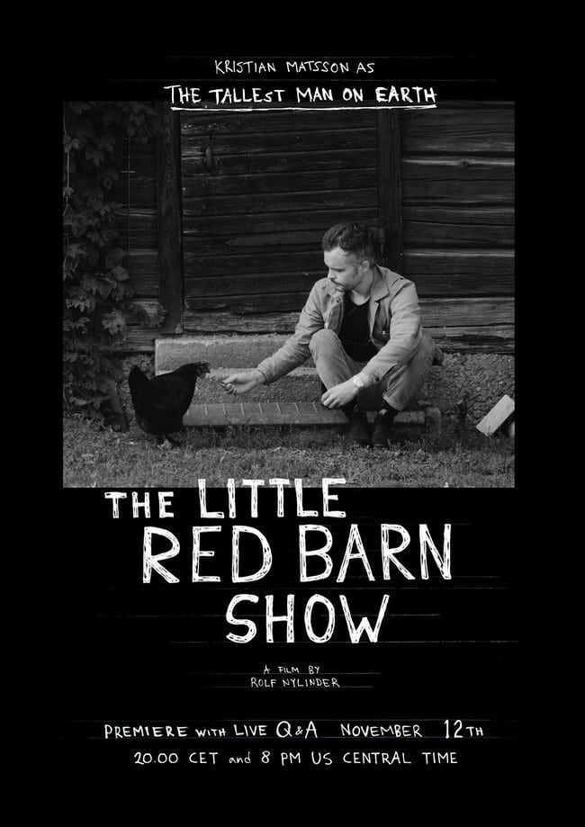 The Tallest Man on Earth: The Little Red Barn Show