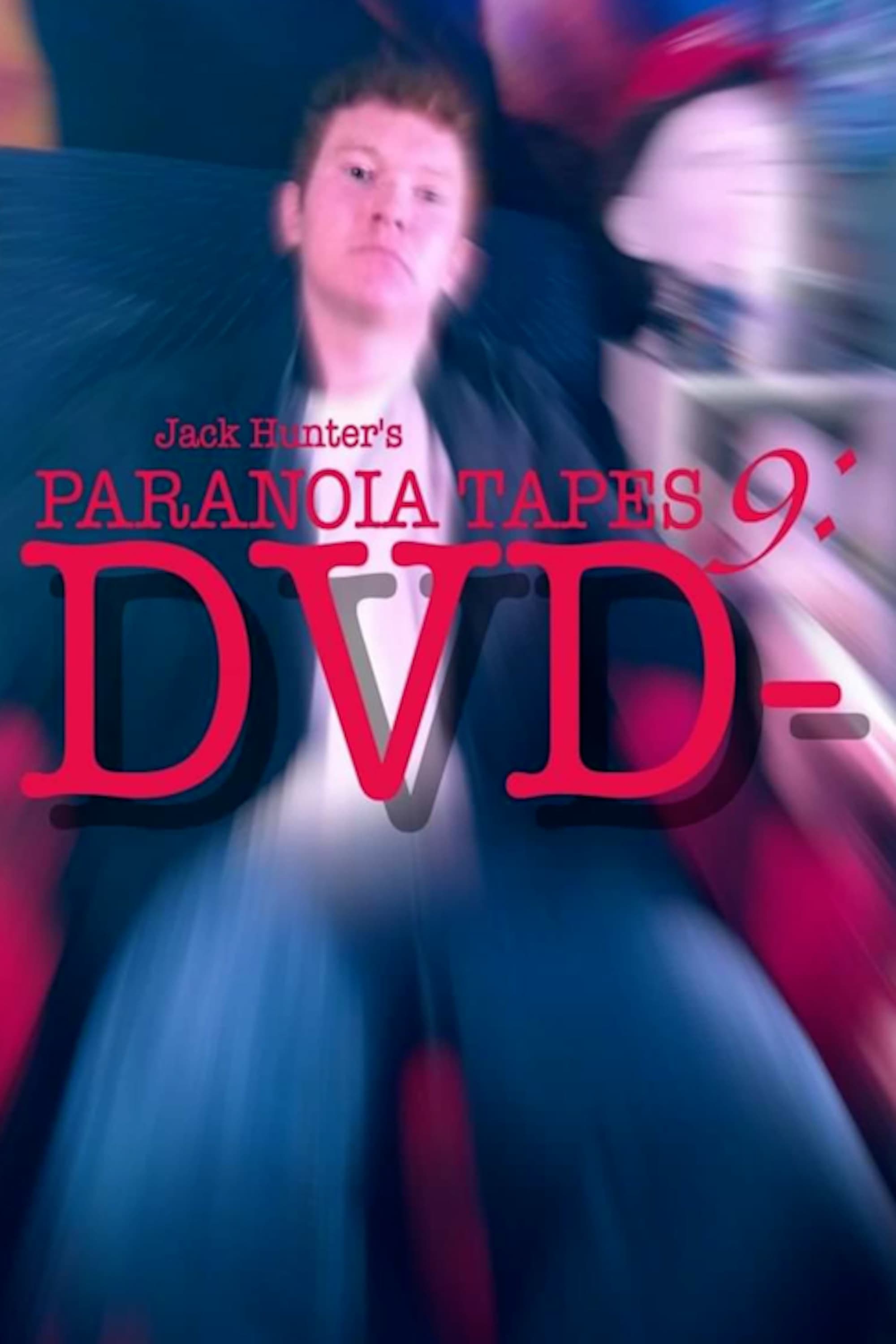 Paranoia Tapes 9: DVD-