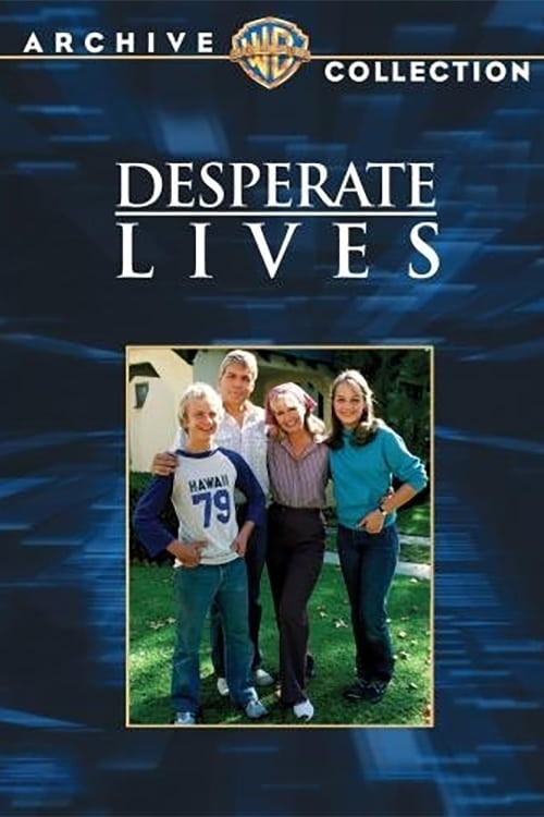 Desperate Lives (1982)