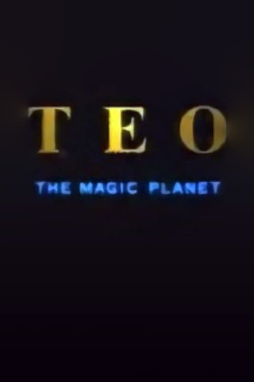 Teo the Magic Planet