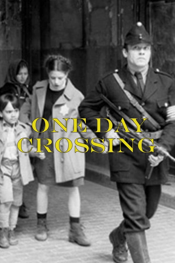 One Day Crossing (2001)