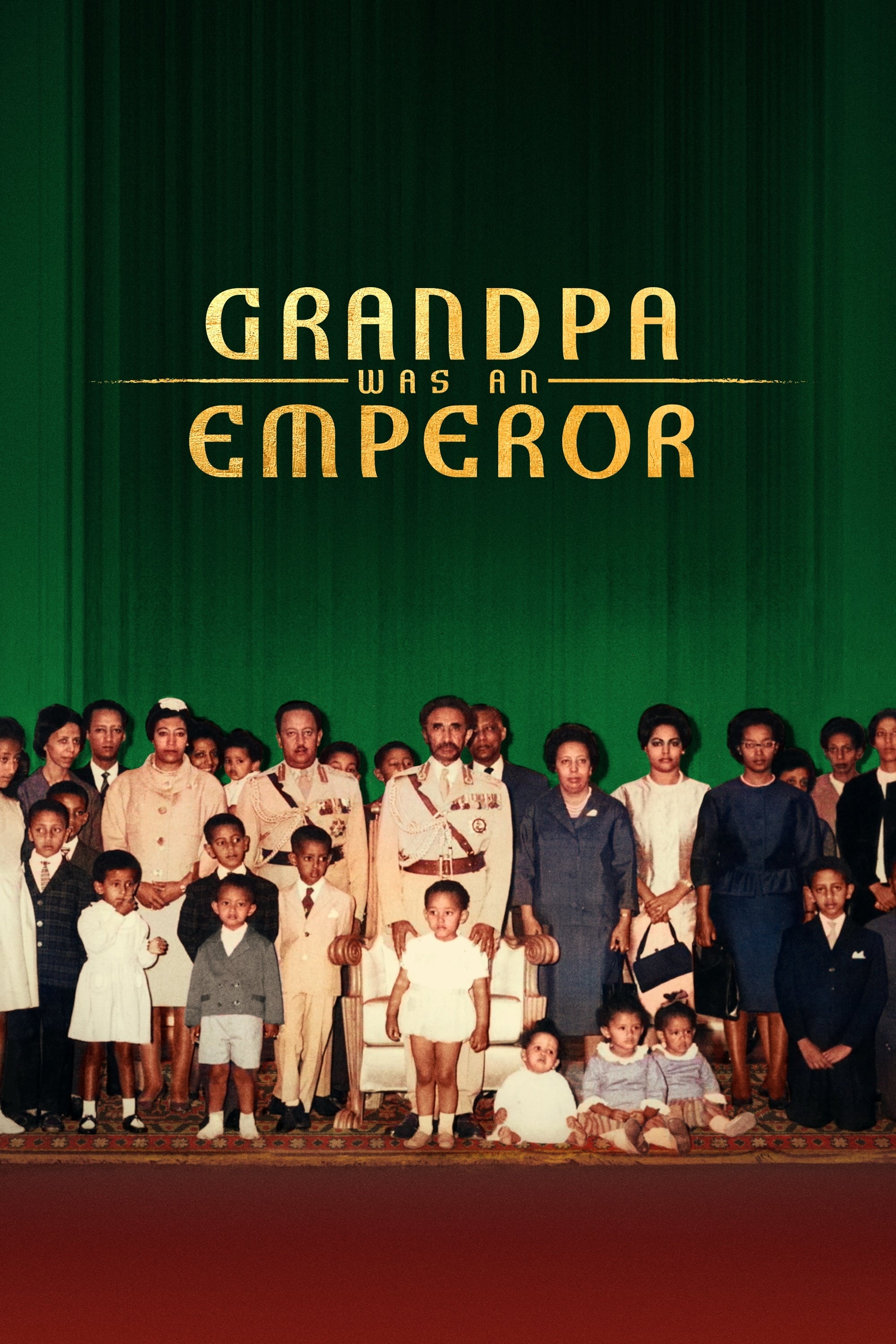 Grandpa Was An Emperor