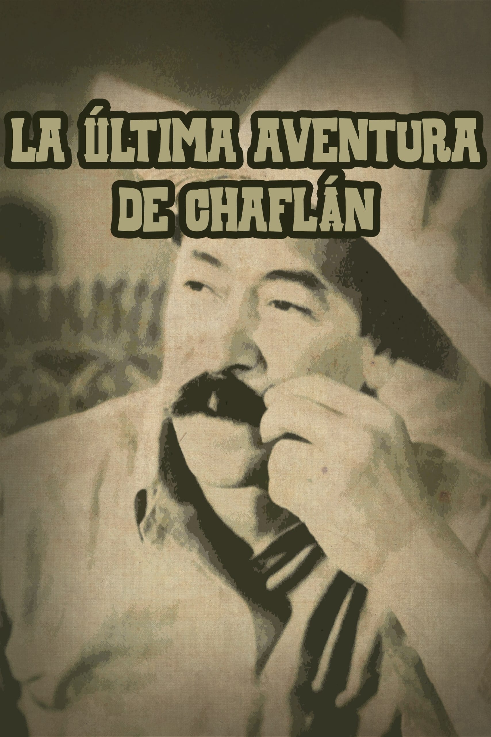 La última aventura de Chaflán