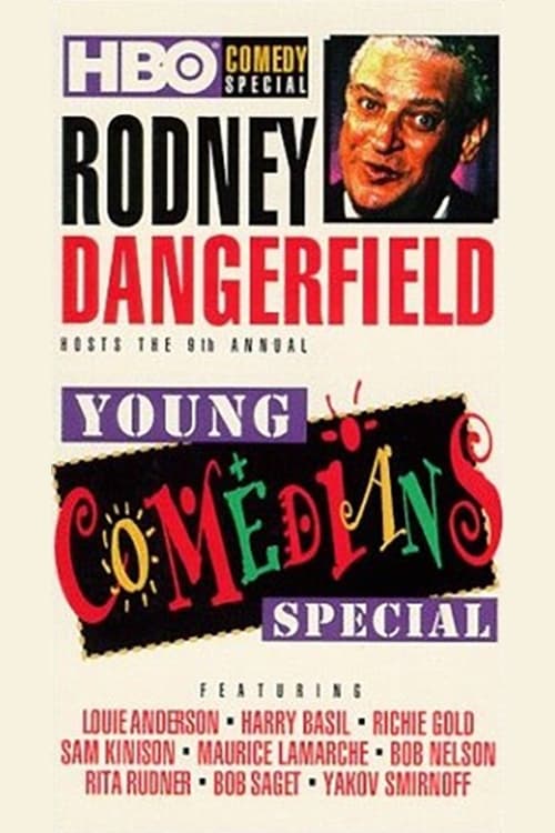 Rodney Dangerfield Hosts the 9th Annual Young Comedians Special