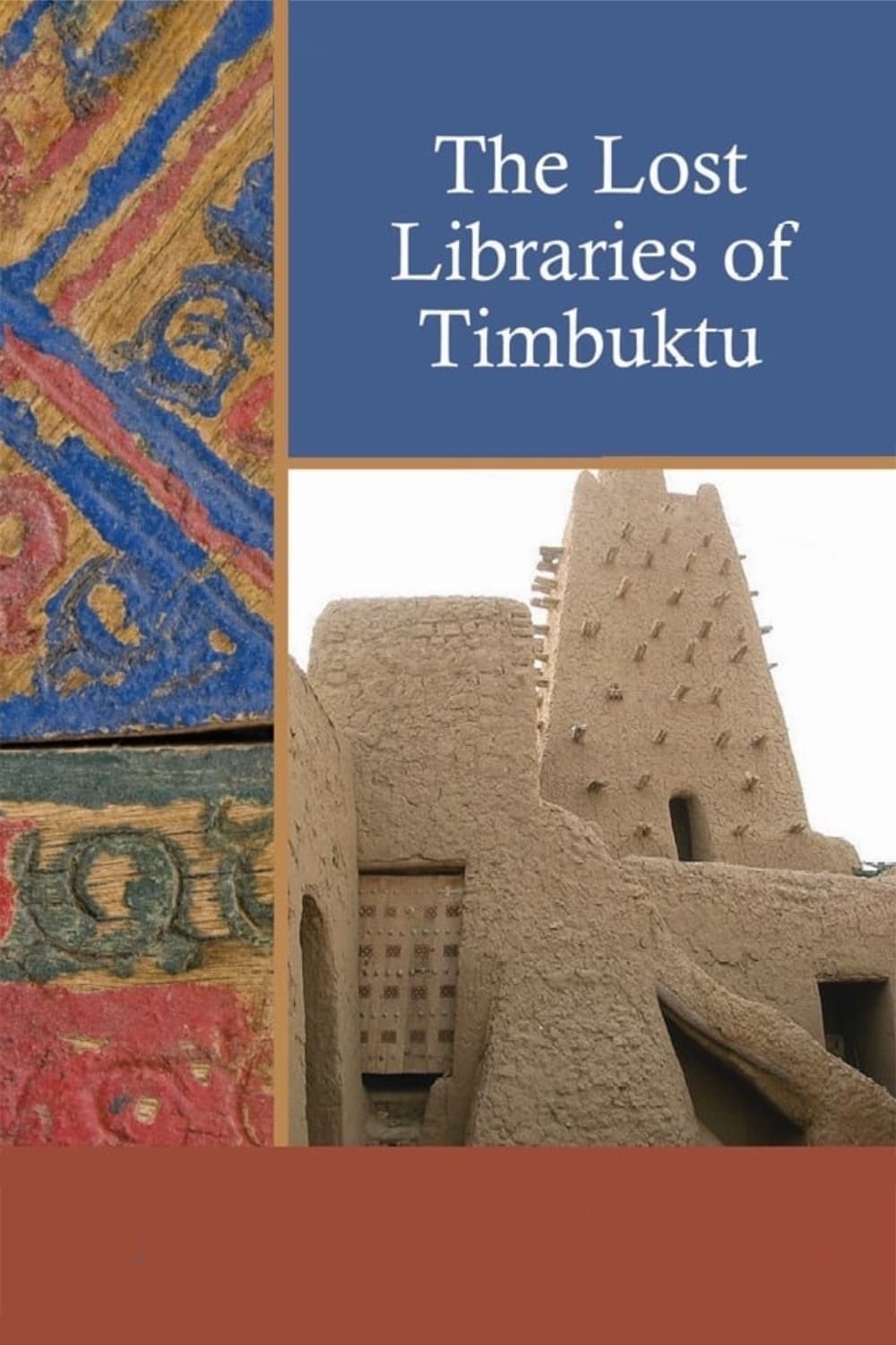 The Lost Libraries of Timbuktu