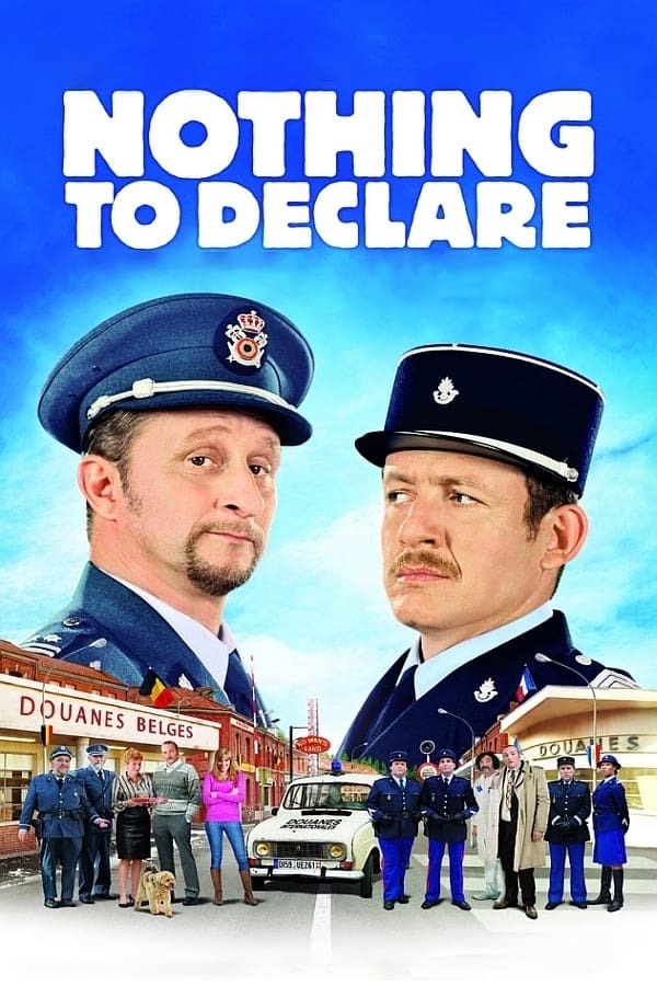 Nothing to Declare (2010)