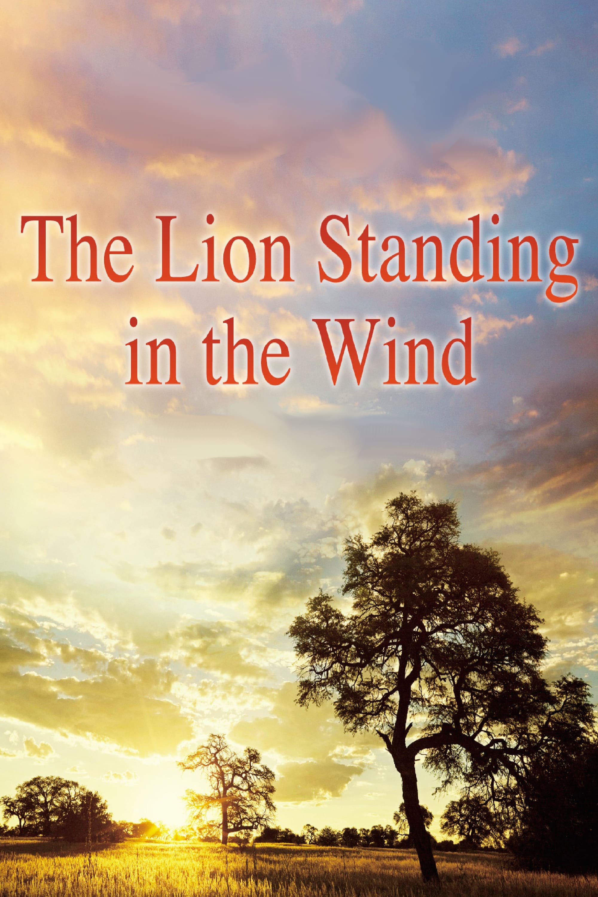 The Lion Standing in the Wind