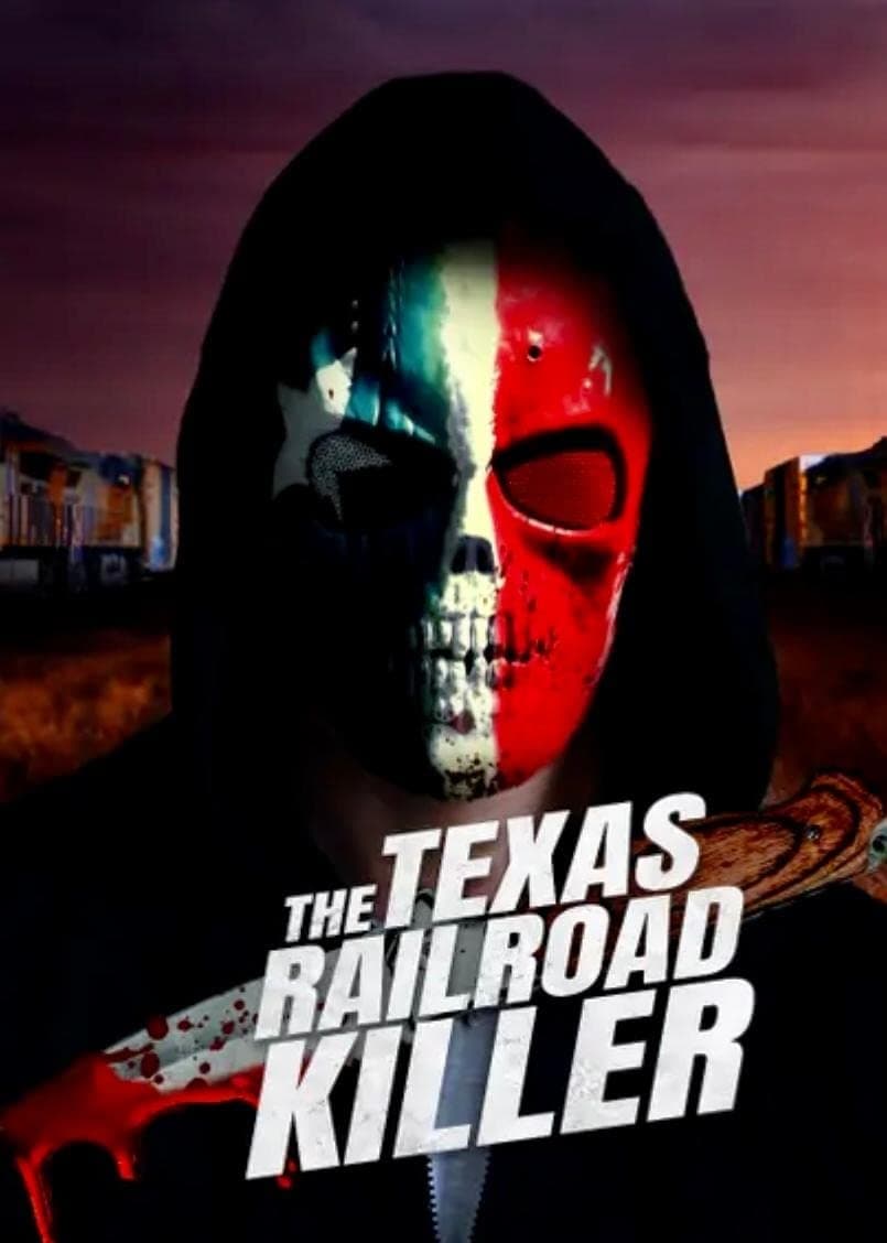 The Texas RailRoad Killer