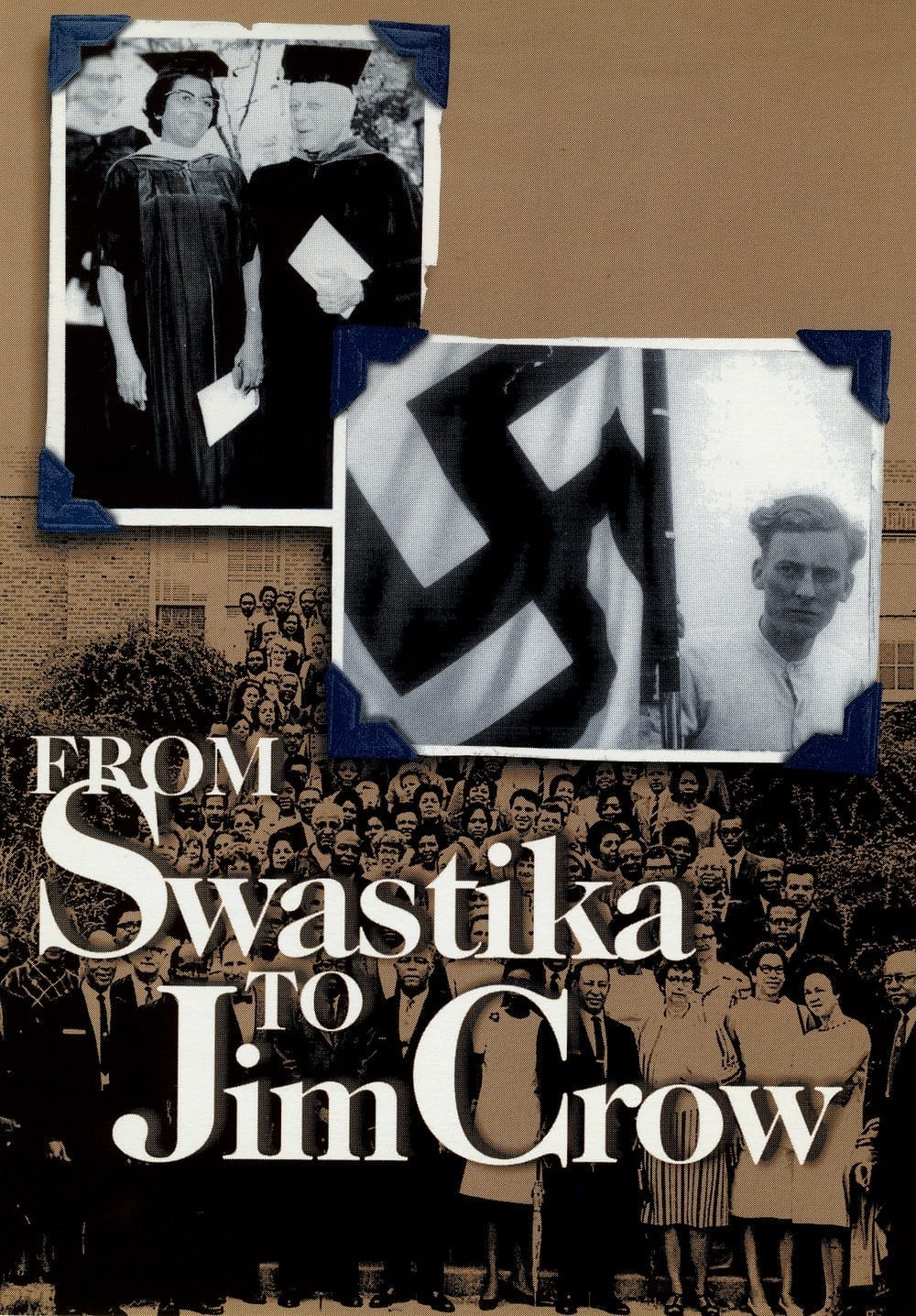 From Swastika to Jim Crow