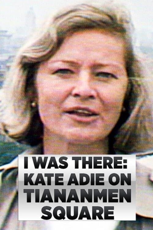 I Was There: Kate Adie on Tiananmen Square