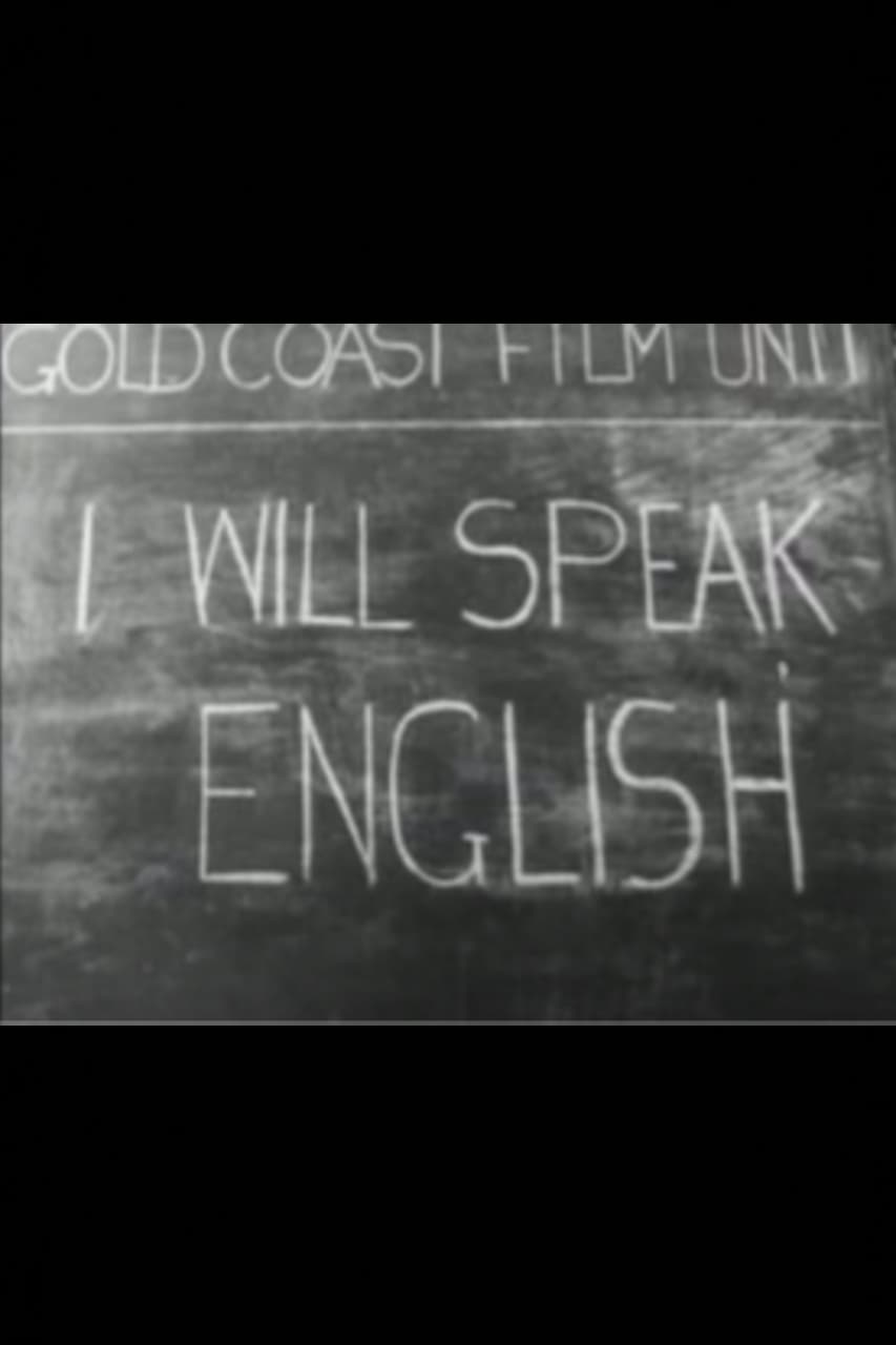 I Will Speak English
