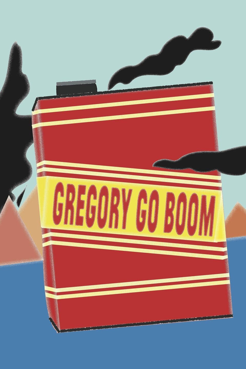 Gregory Go Boom (2013)