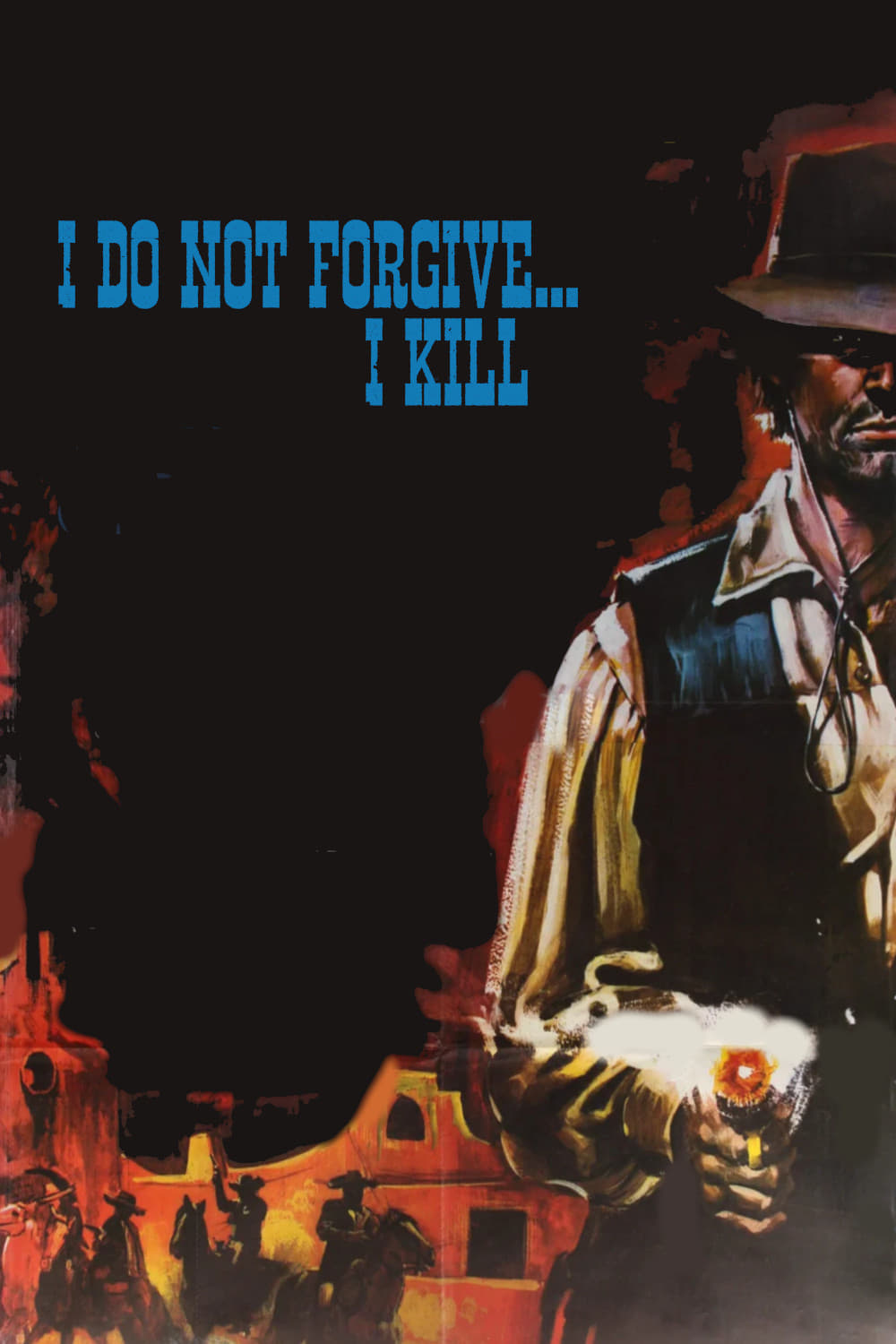 I Do Not Forgive... I Kill! (1968)