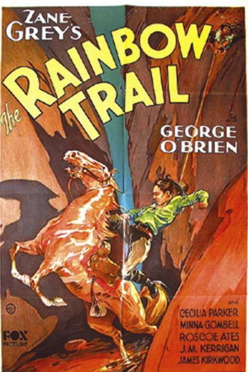 The Rainbow Trail (1932)