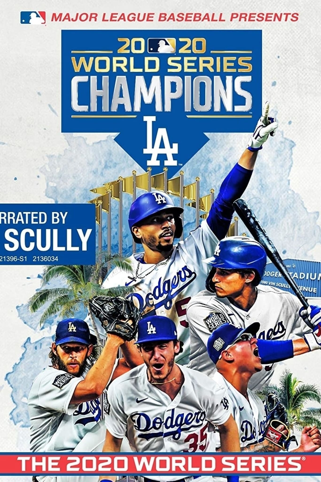 2020 Los Angeles Dodgers: The Official World Series Film