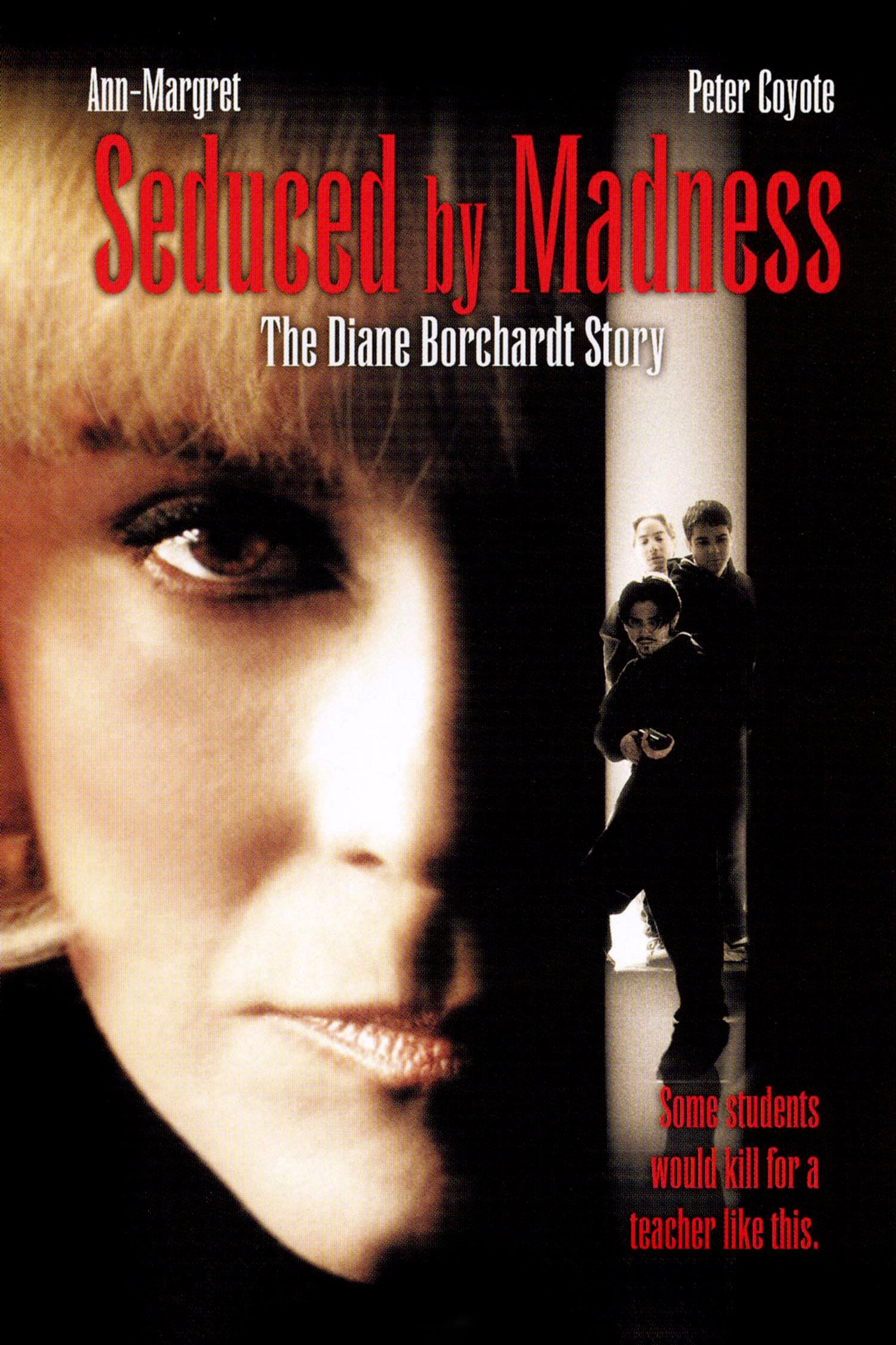 Seduced by Madness: The Diane Borchardt Story (1996)