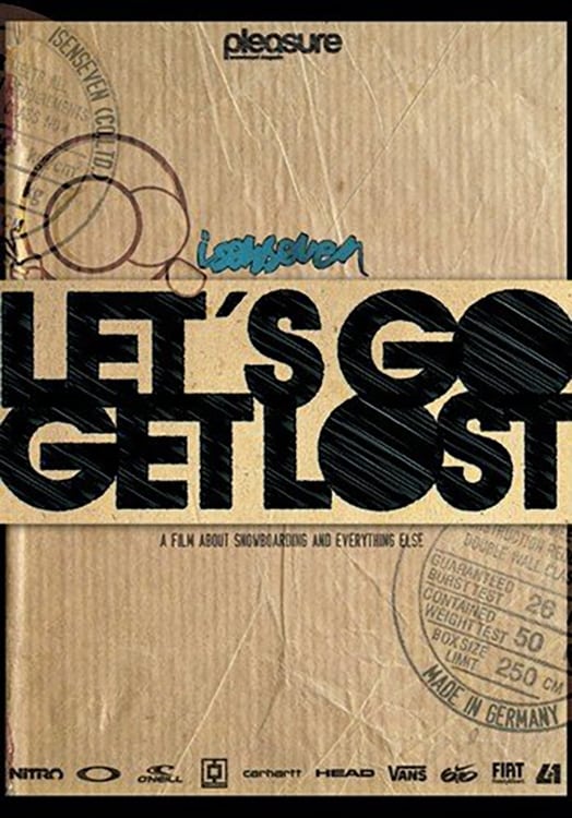 Isenseven: Let's Go Get Lost