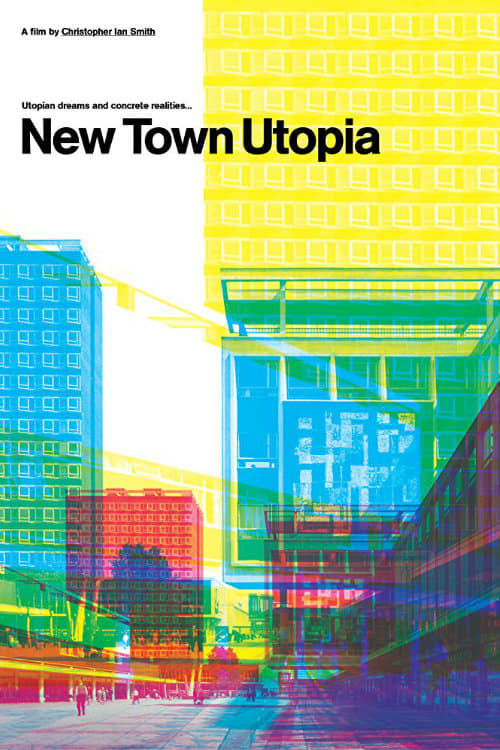 New Town Utopia (2018)