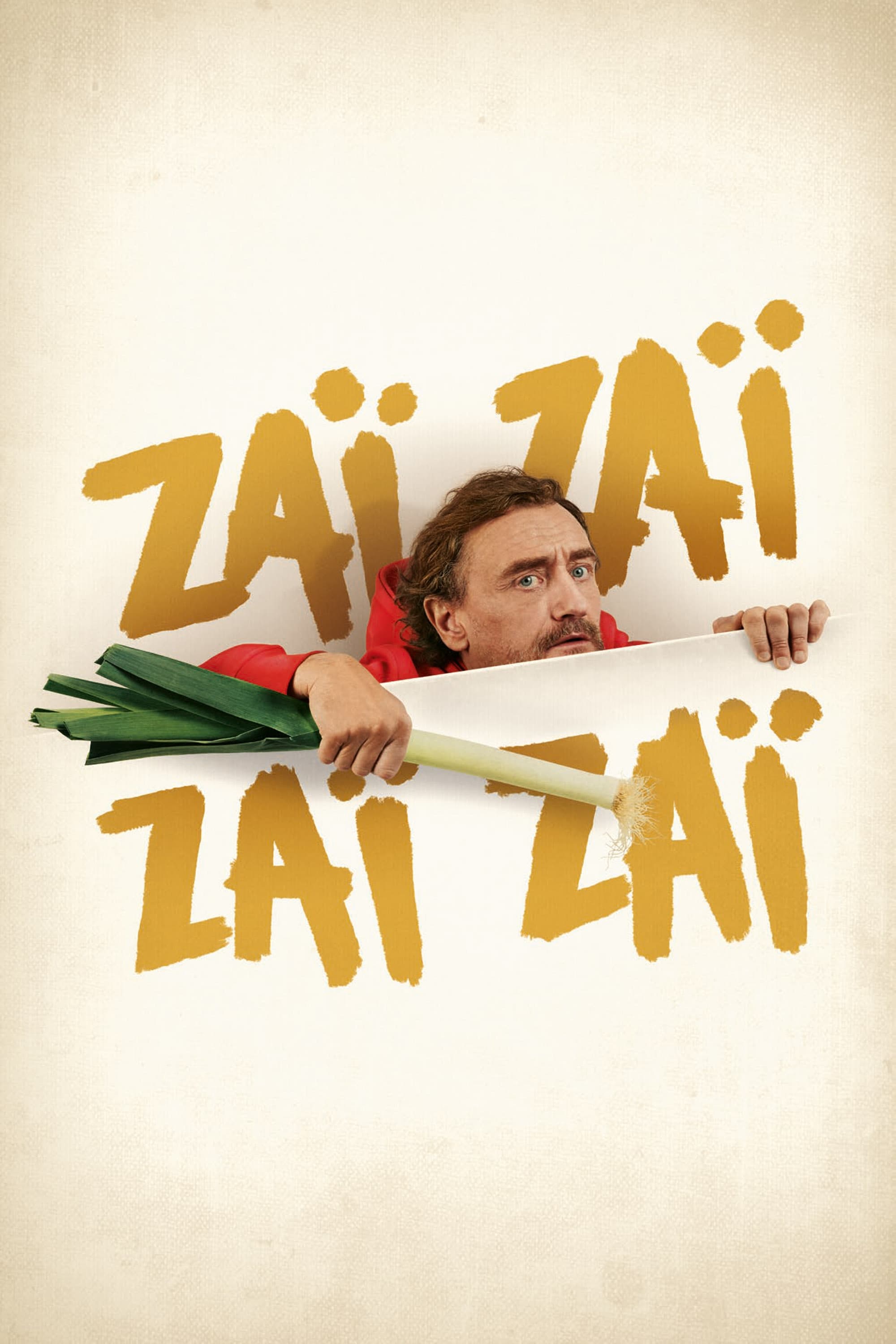 Zaï Zaï Zaï Zaï (2022)