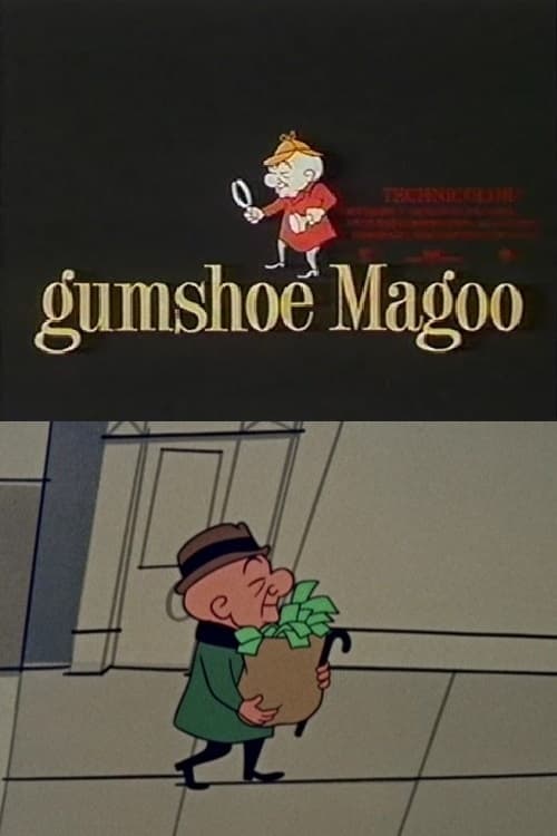 Gumshoe Magoo