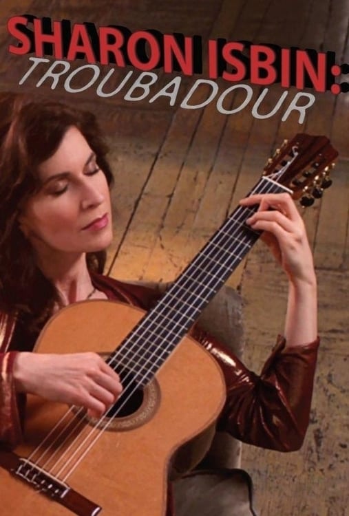 Sharon Isbin: Troubadour