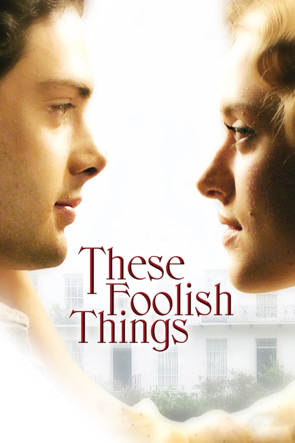 These Foolish Things - Verrückt vor Liebe (2006)