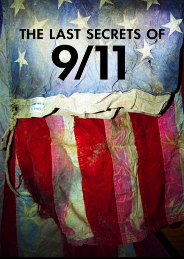 The Last Secrets Of 9/11 (2014)