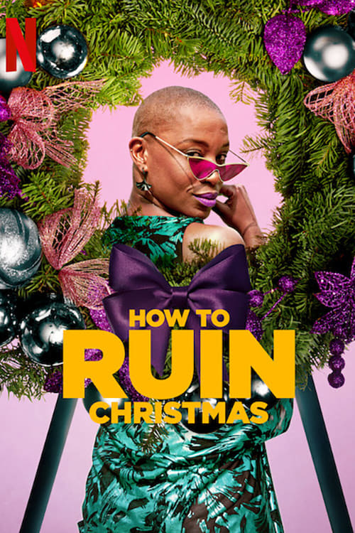 How To Ruin Christmas (2020)