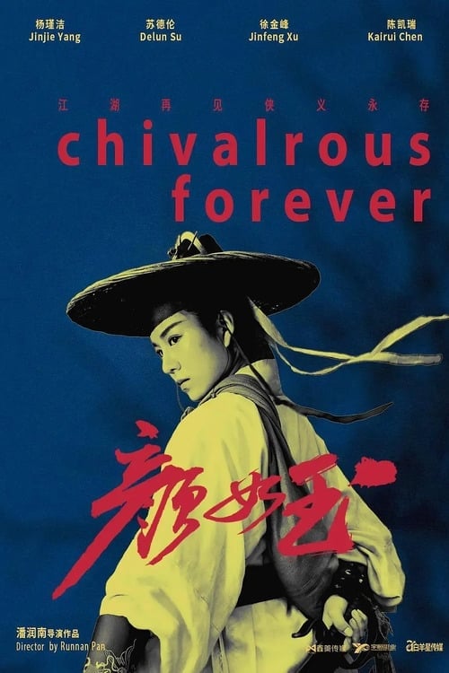 Chivalrous Forever