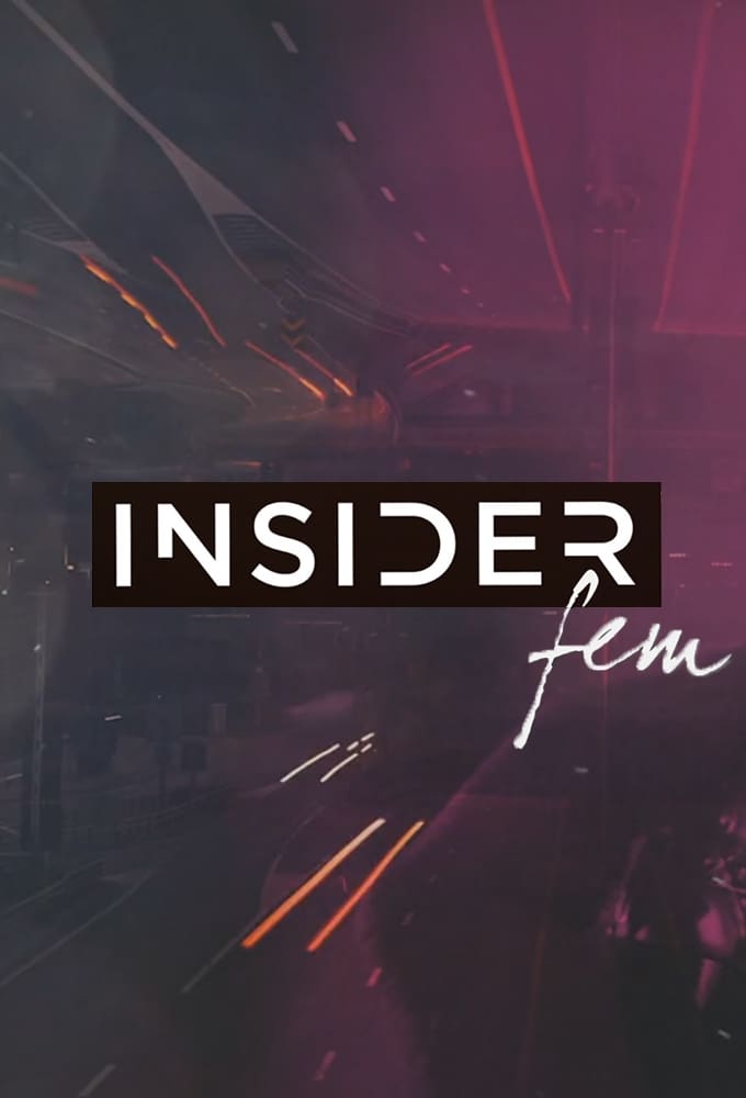 Insider Fem