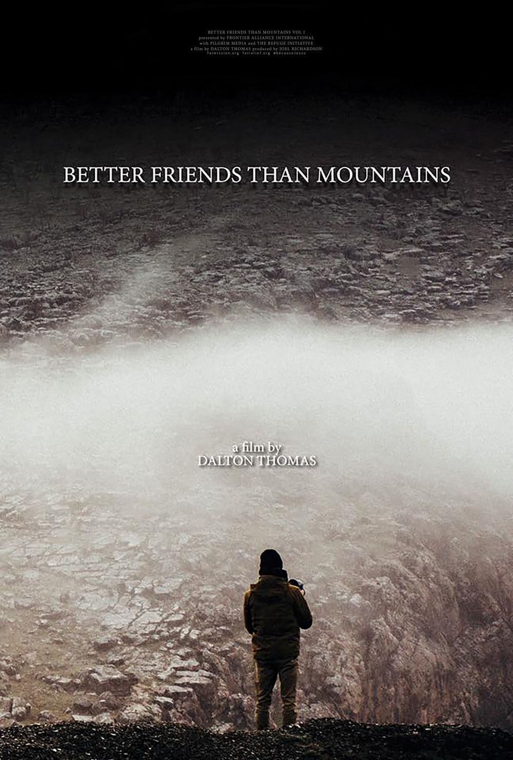 Better Friends Than Mountains