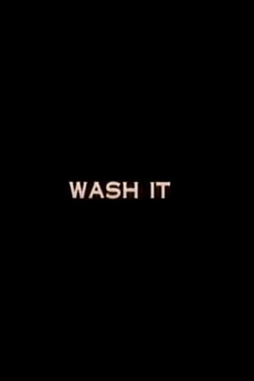 Wash It