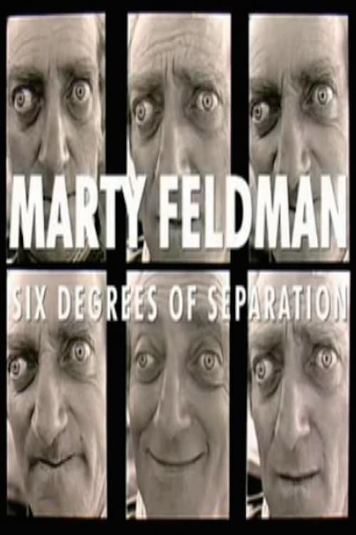 Marty Feldman: Six Degrees of Separation (2008)