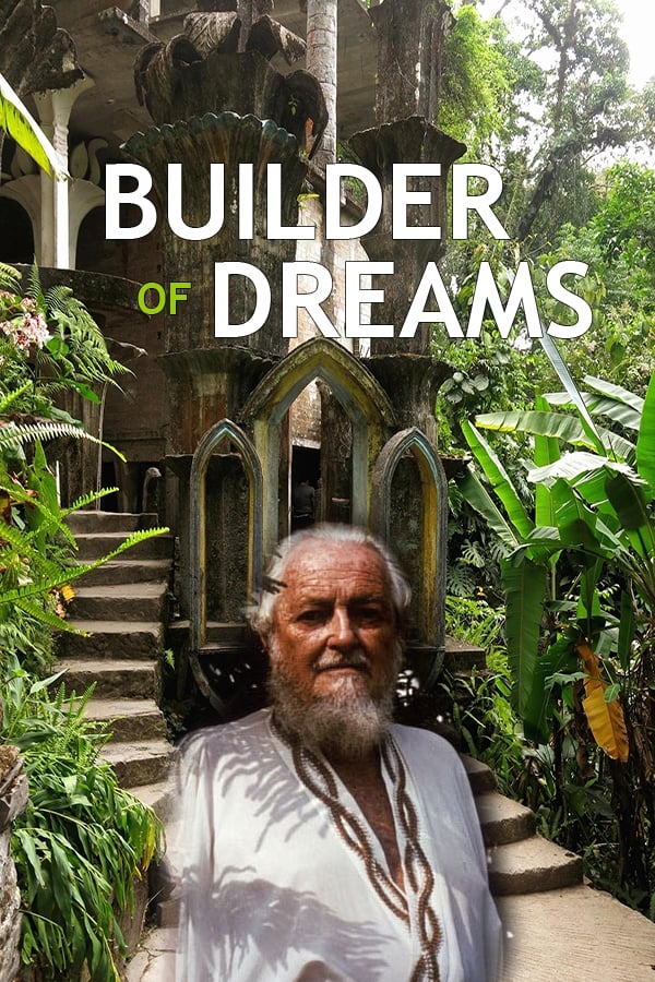 Edward James: Builder of Dreams