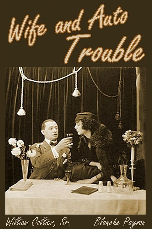 Wife and Auto Trouble (1916)
