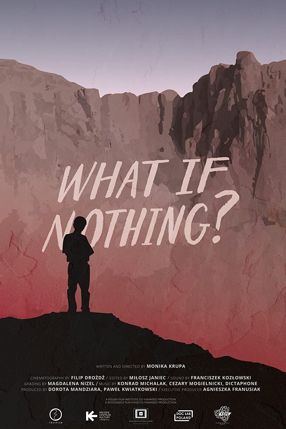 What If Nothing?