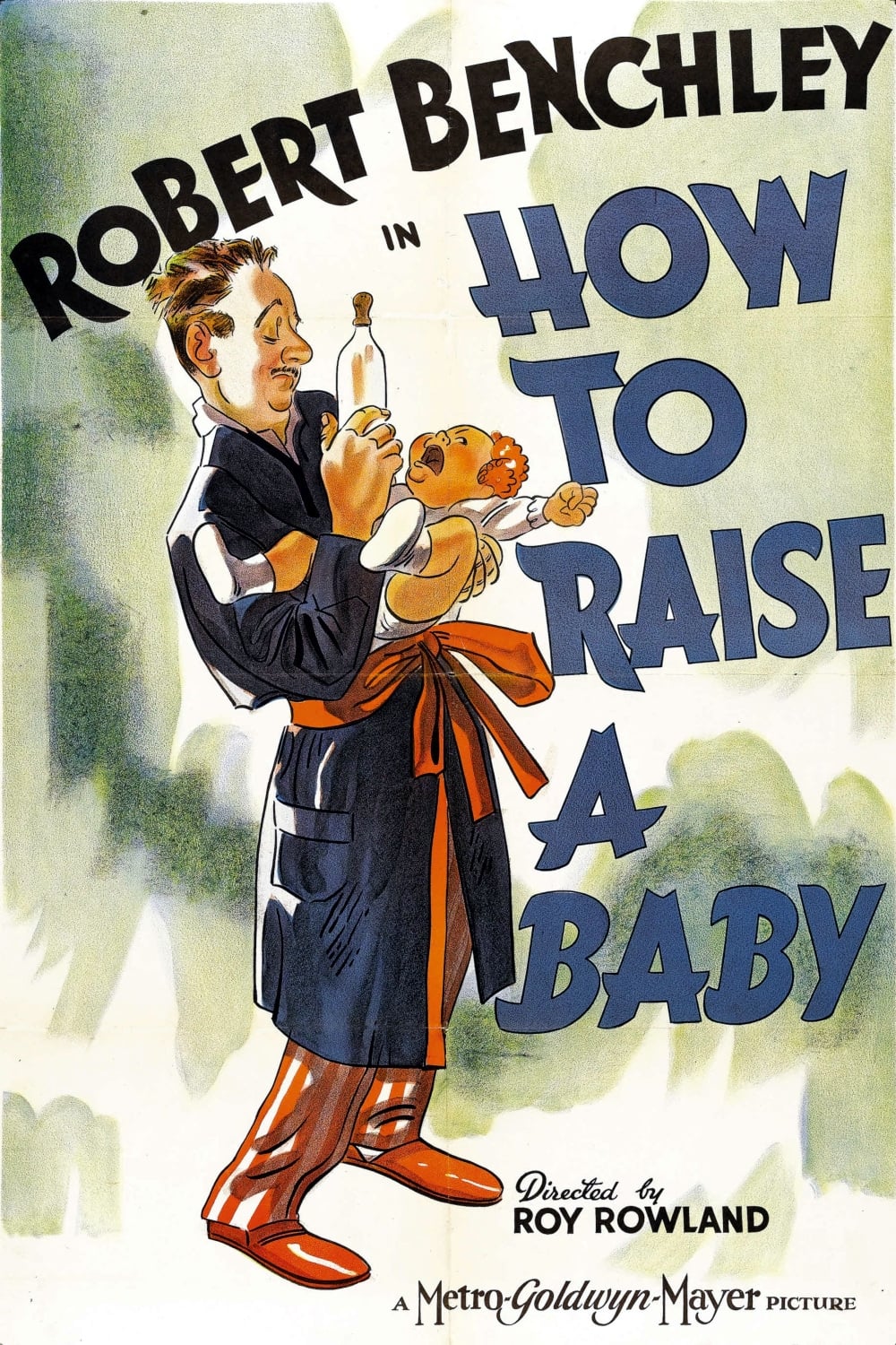 How to Raise a Baby