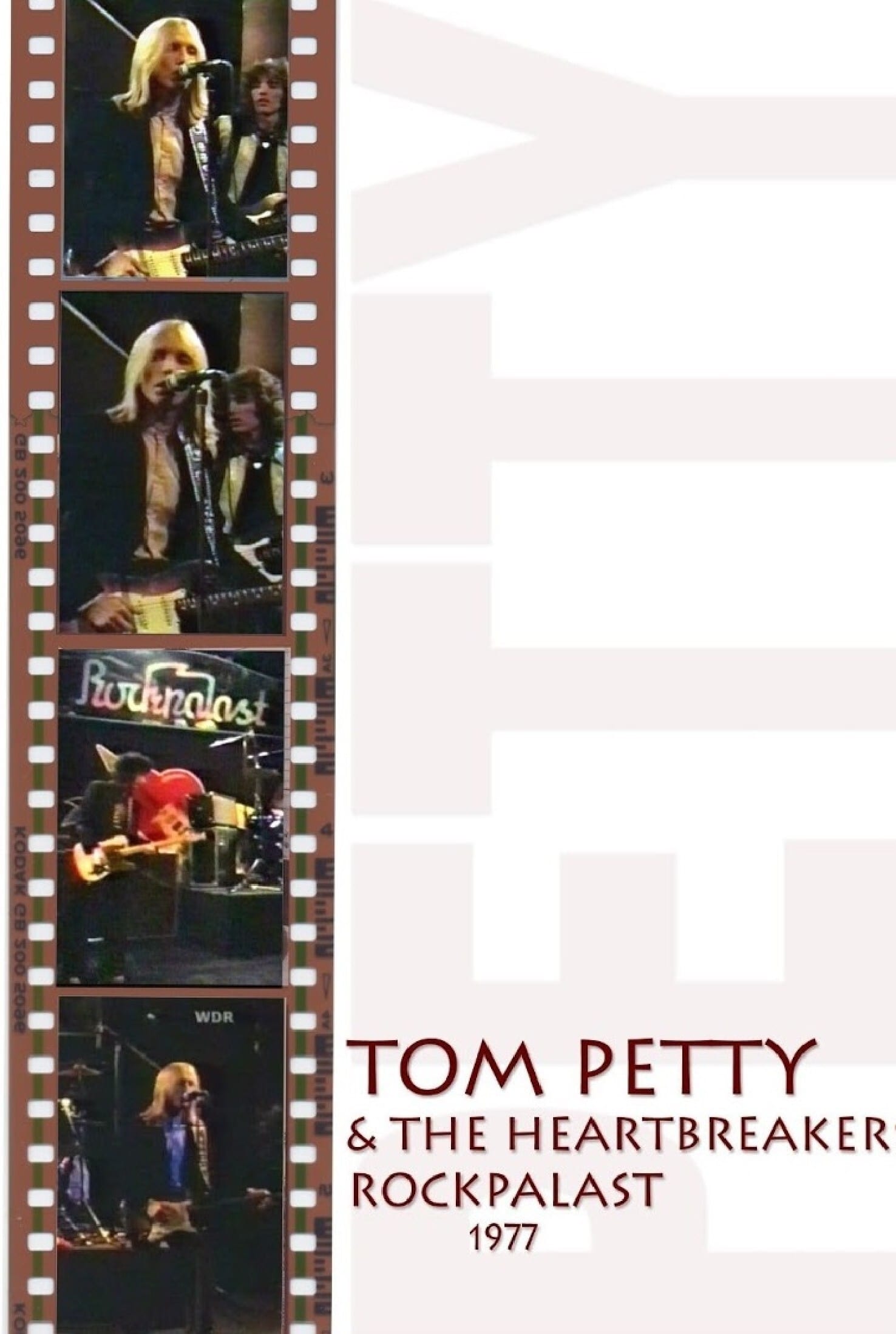 Tom Petty & The Heartbreakers: Live at Rockpalast