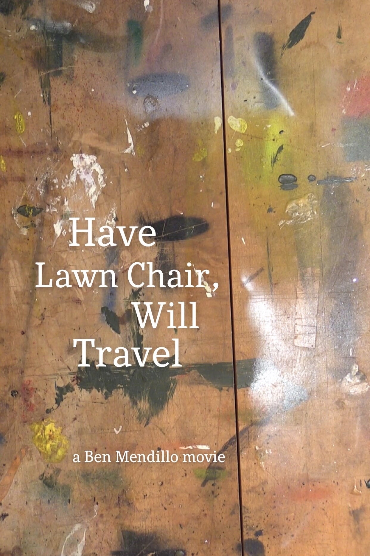 Have Lawn Chair, Will Travel