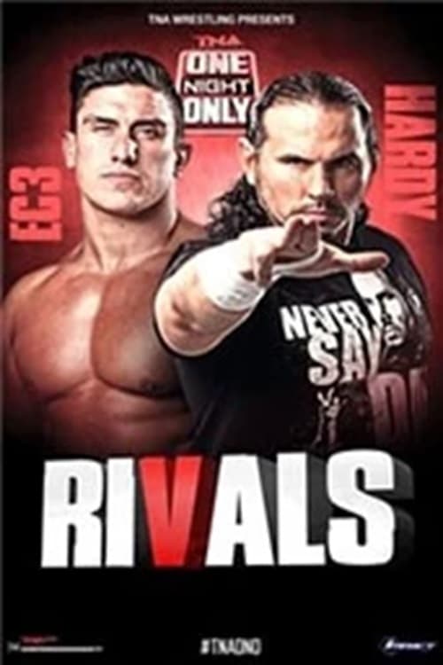 TNA One Night Only: Rivals 2