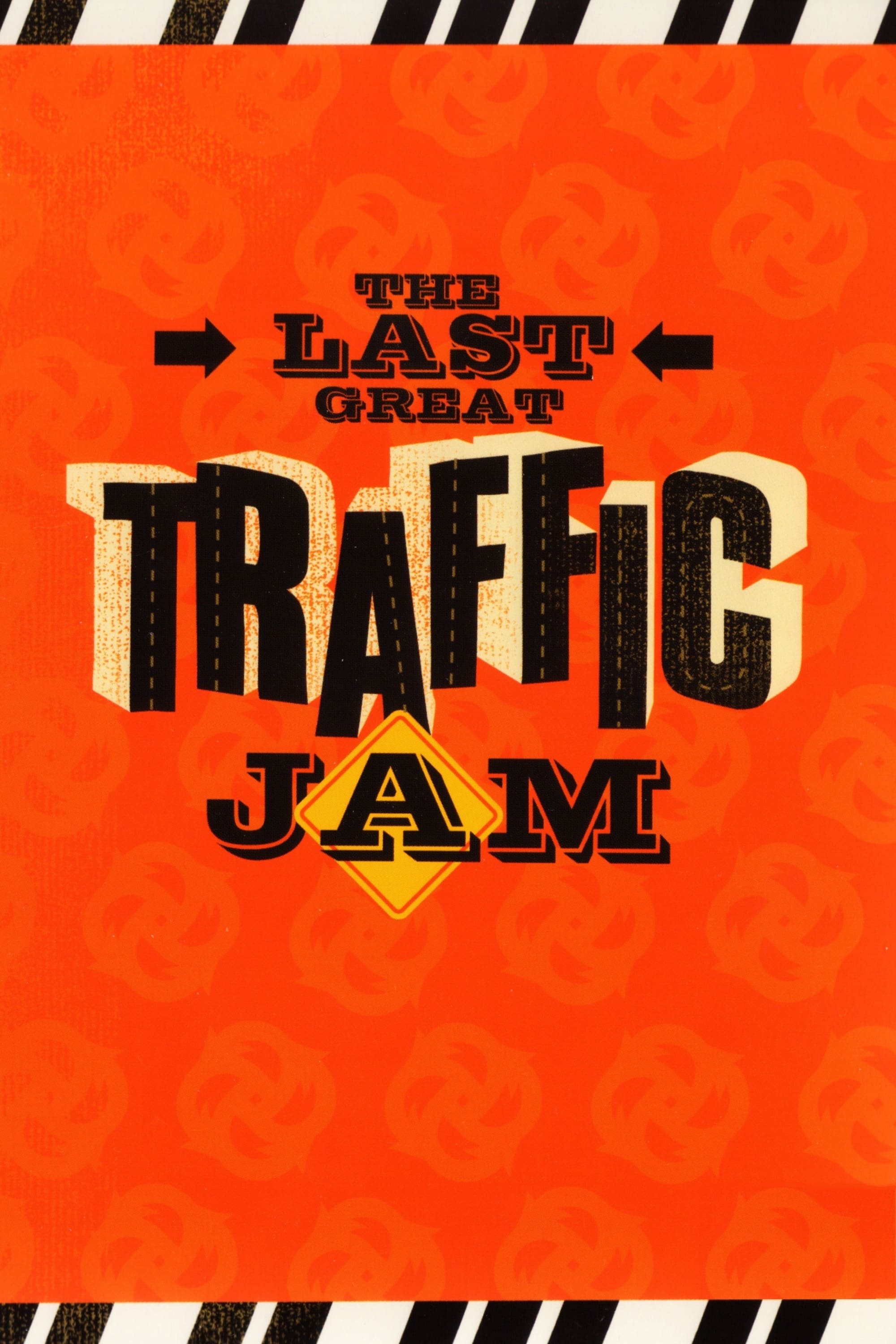 The Last Great Traffic Jam