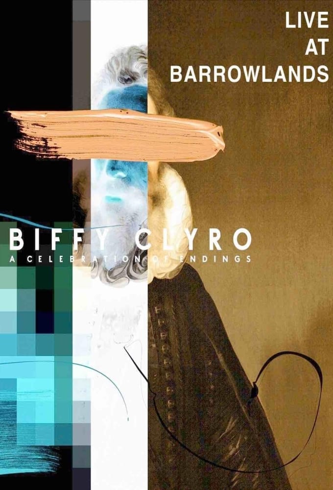 Biffy Clyro: Live at the Barrowlands