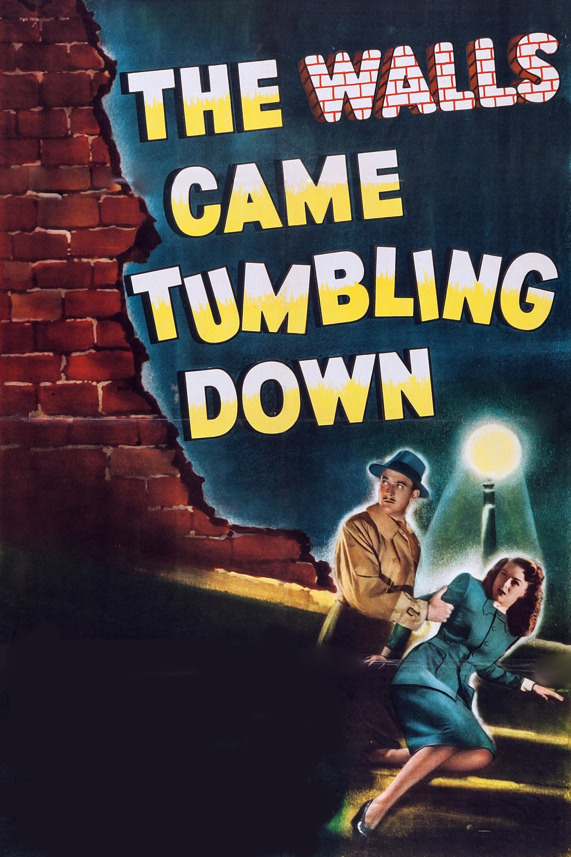 The Walls Came Tumbling Down (1946)