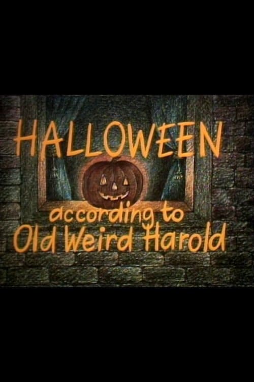 Halloween According to Old Weird Harold