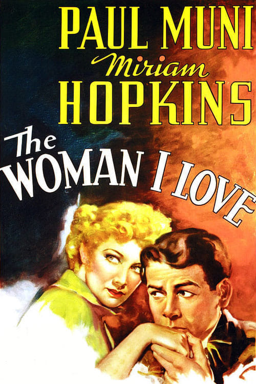 The Woman I Love (1937)