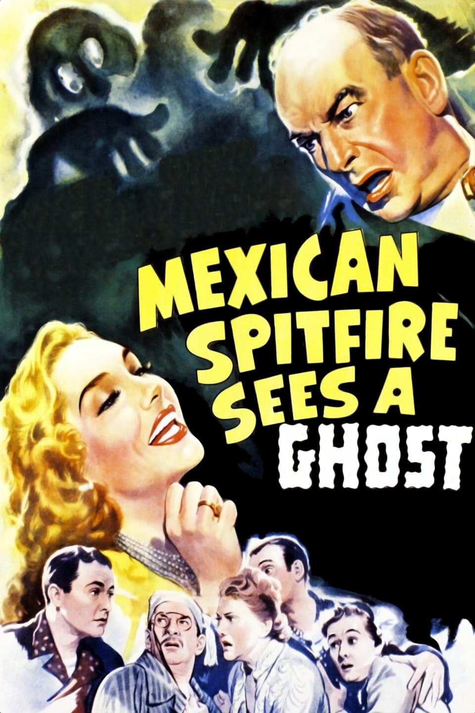 Mexican Spitfire Sees a Ghost