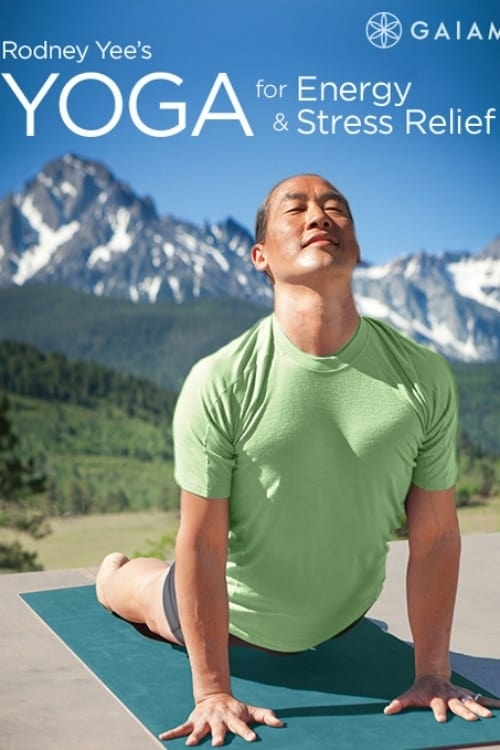 Rodney Yee's Yoga for Energy & Stress Relief: Restore & Rejuvenate