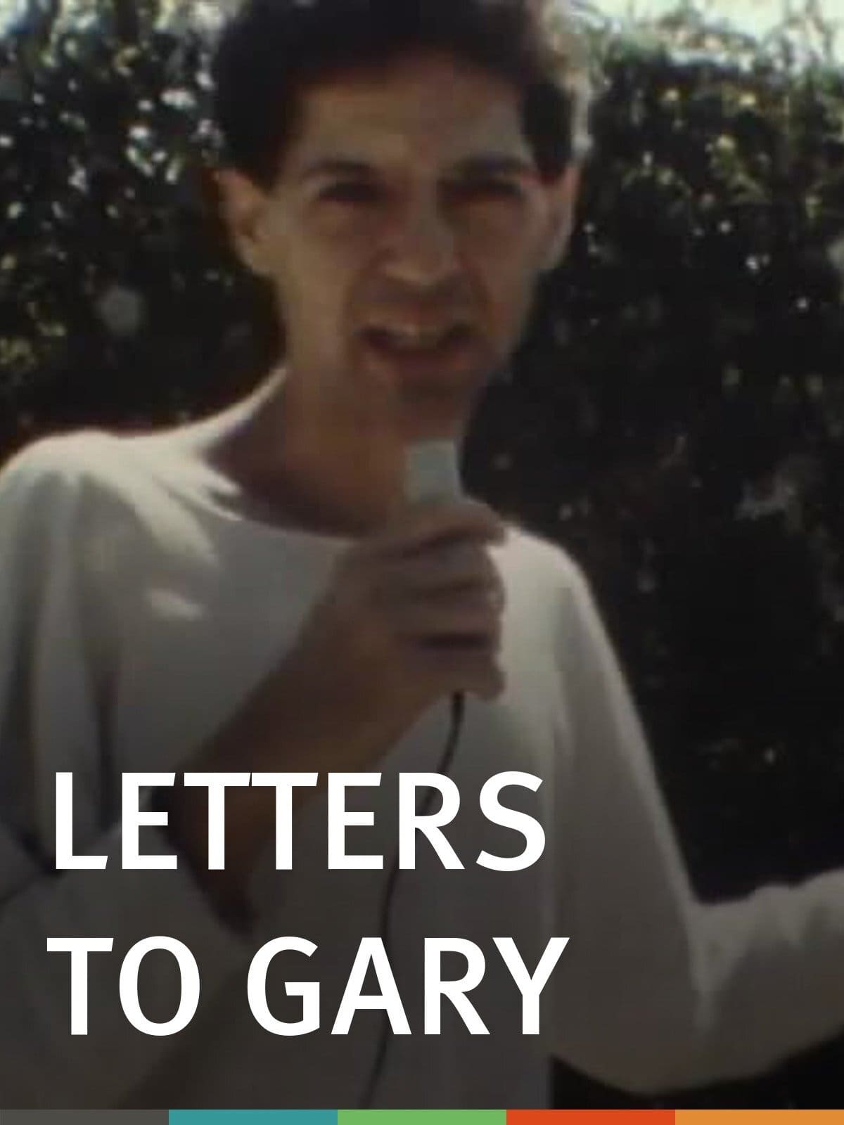 Letters to Gary