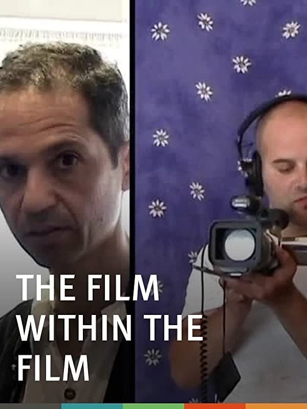 The Film Within the Film