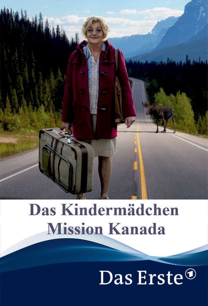 Das Kindermädchen - Mission Kanada